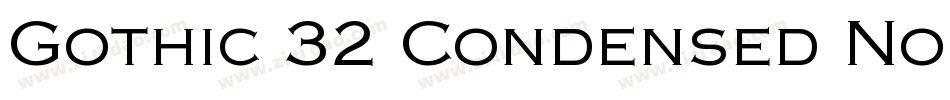 Gothic 32 Condensed Normal字体转换